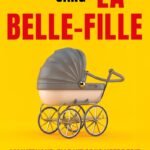 La Belle-Fille : par la nouvelle voix du thriller coréen