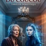 Le Syndrome du Coucou: Quand quelqu’un réécrit votre vie… jusqu’à effacer votre visage. Thriller Domestique Psychologique . Roman à Suspense nouveauté